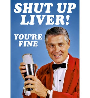 ED/Shut Up Liver!